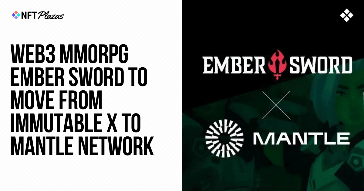 Ember Sword to Move from Immutable X to Mantle Network