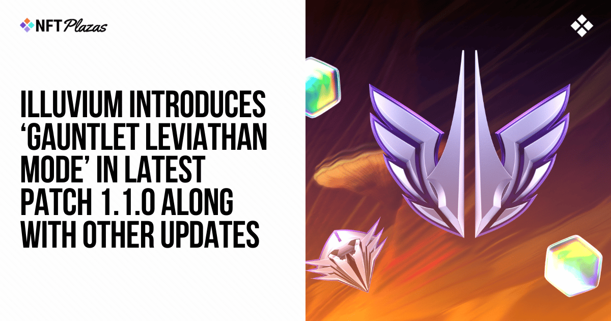 Illuvium Introduces Gauntlet Leviathan Mode in Latest Patch 1.1.0