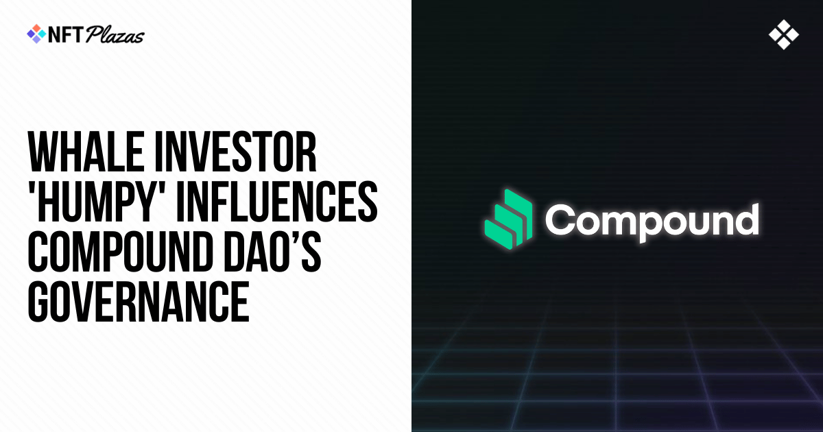 Whale Investor 'Humpy' Influence Compound DAO’s Governance