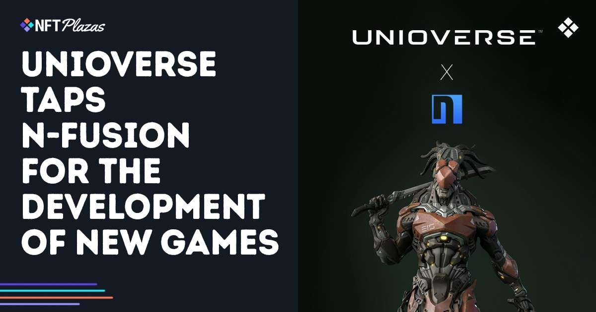 Unioverse Taps N-Fusion For The Development of New Games