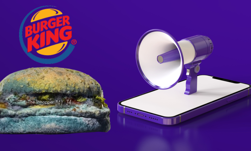 Why Burger King's Mouldy Whopper was pure marketing genius