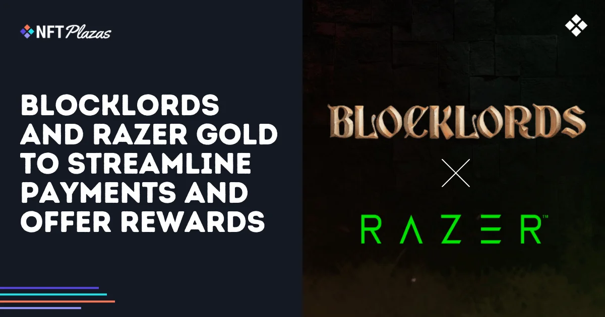 Blocklords and Razer Gold to Streamline Payments and Offer Rewards